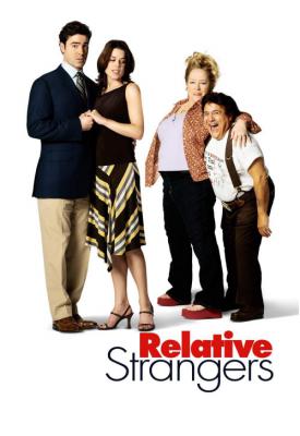 poster for Relative Strangers 2006