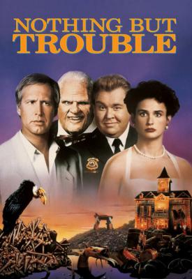 image for  Nothing But Trouble movie