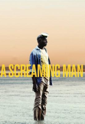 poster for A Screaming Man 2010