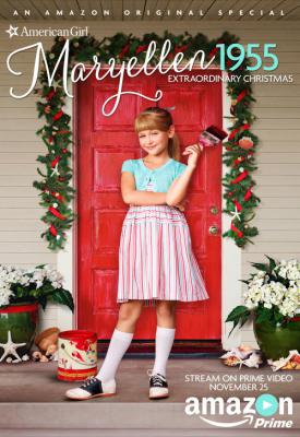 poster for An American Girl Story: Maryellen 1955 - Extraordinary Christmas 2016