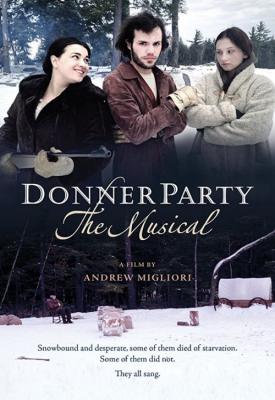 poster for Donner Party: The Musical 2013