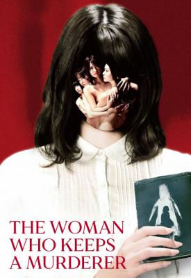 poster for The Woman Who Keeps a Murderer 2019