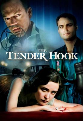poster for The Tender Hook 2008
