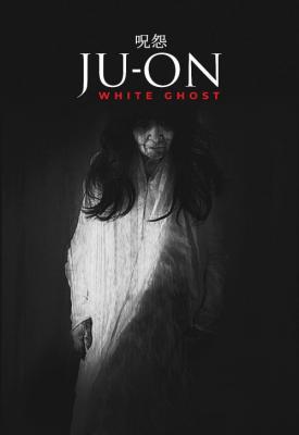 poster for Ju-On: White Ghost 2009