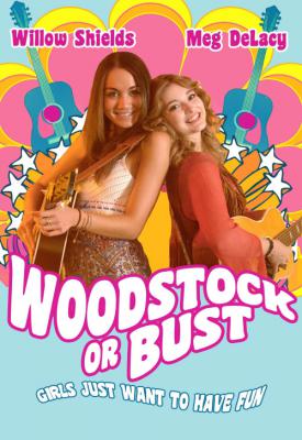 image for  Woodstock or Bust movie