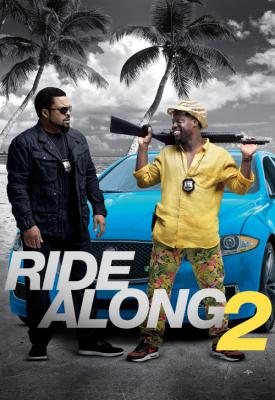 poster for Ride Along 2 2016