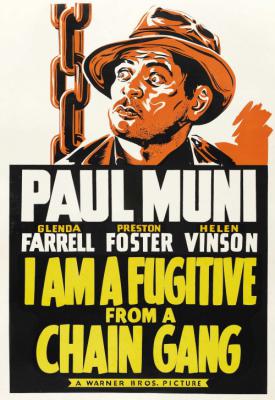 poster for I Am a Fugitive from a Chain Gang 1932