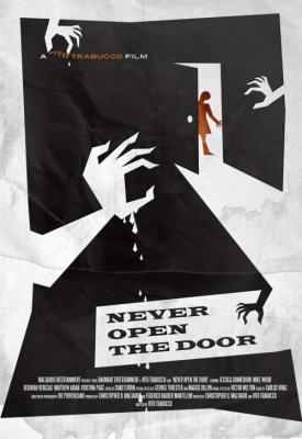 poster for Never Open the Door 2014