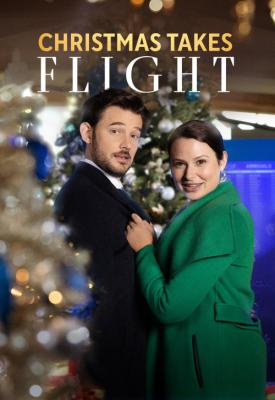 poster for Christmas Takes Flight 2021
