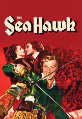 poster for The Sea Hawk 1940
