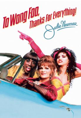 poster for To Wong Foo Thanks for Everything, Julie Newmar 1995