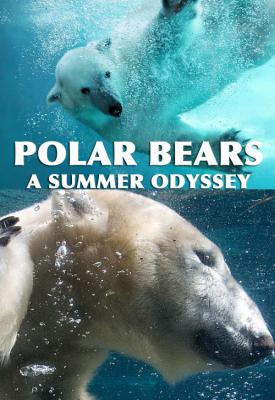 image for  Polar Bears: A Summer Odyssey movie