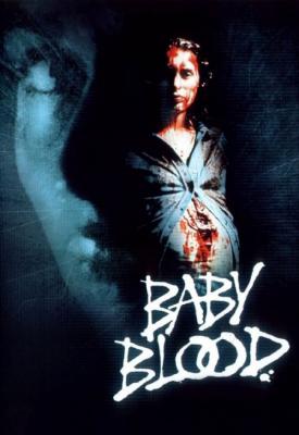 poster for Baby Blood 1990