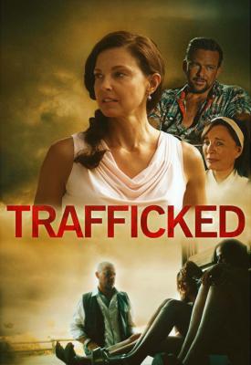 poster for Trafficked 2017