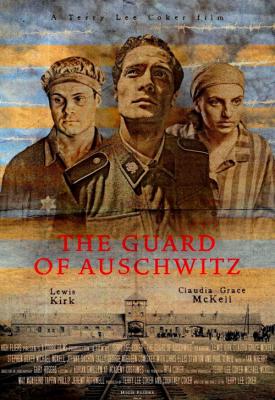image for  The Guard of Auschwitz movie