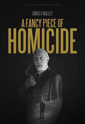 image for  A Fancy Piece of Homicide movie