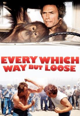 image for  Every Which Way But Loose movie