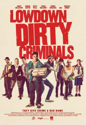poster for Lowdown Dirty Criminals 2020