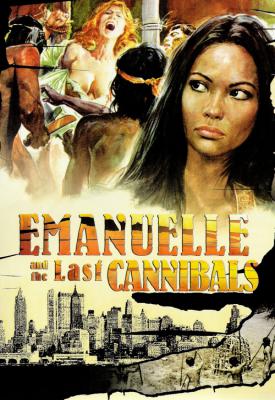 poster for Emanuelle and the Last Cannibals 1977