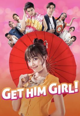poster for Get Him Girl! 2021
