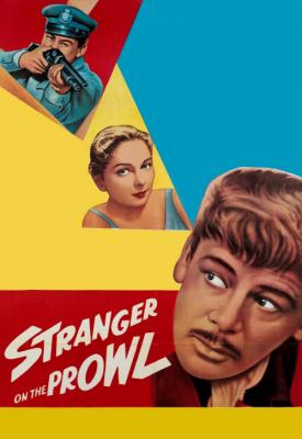 poster for Stranger on the Prowl 1952