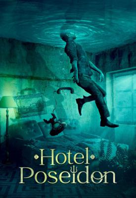 poster for Hotel Poseidon 2021