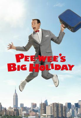 image for  Pee-wee’s Big Holiday movie