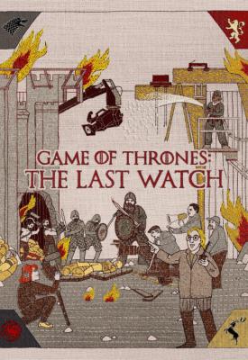 image for  Game of Thrones: The Last Watch movie
