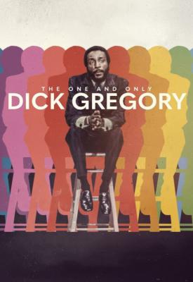 poster for The One and Only Dick Gregory 2021