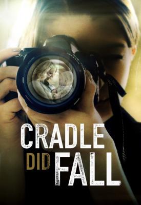 poster for Cradle Did Fall 2021