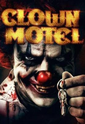 image for  Clown Motel: Spirits Arise movie