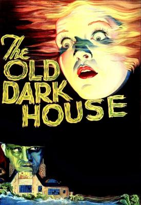 poster for The Old Dark House 1932