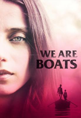 poster for We Are Boats 2018