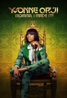 poster for Yvonne Orji: Momma, I Made It 2020