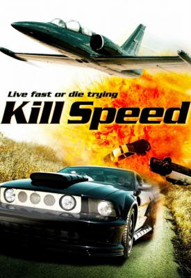 image for  Kill Speed movie