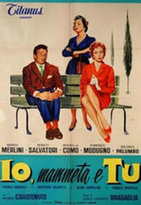 poster for Io, mammeta e tu 1958