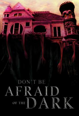 image for  Don’t Be Afraid of the Dark movie