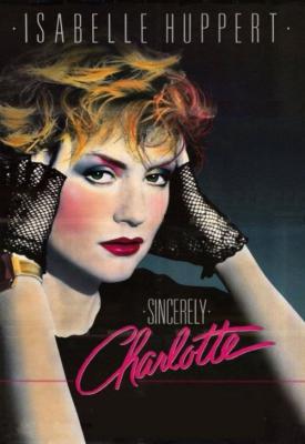 poster for Sincerely Charlotte 1985