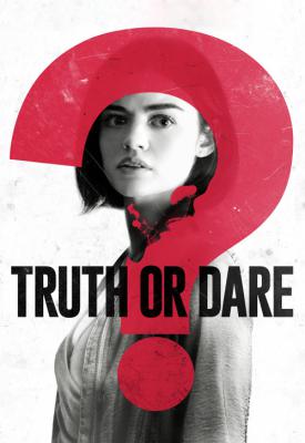poster for Truth or Dare 2018