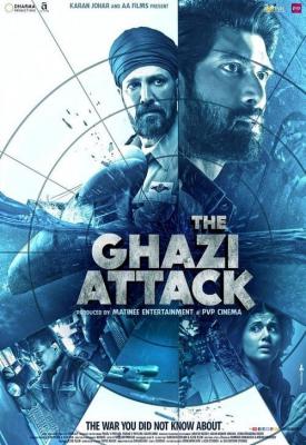 poster for The Ghazi Attack 2017