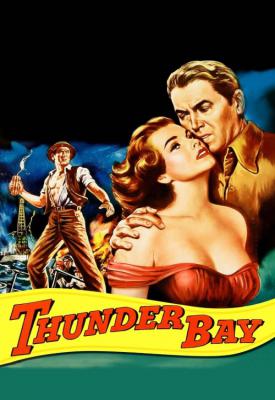 poster for Thunder Bay 1953