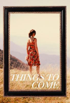poster for Things to Come 2016