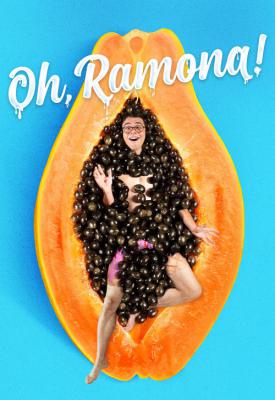 poster for Oh, Ramona! 2019
