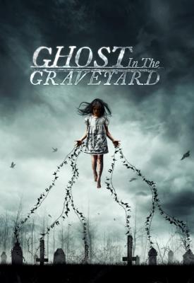 image for  Ghost in the Graveyard movie