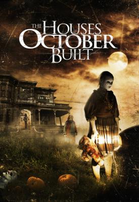 image for  The Houses October Built movie