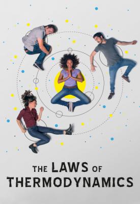image for  The Laws of Thermodynamics movie