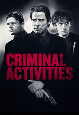 poster for Criminal Activities 2015
