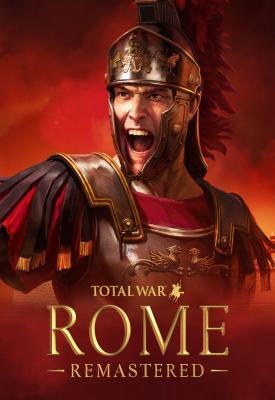 poster for  Total War: ROME Remastered v2.0.5 + Enhanced Graphics Pack