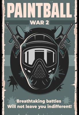 poster for  PaintBall War 2