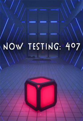 poster for Now Testing: 407